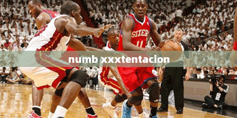 numb xxxtentacion numb xxxtentacion